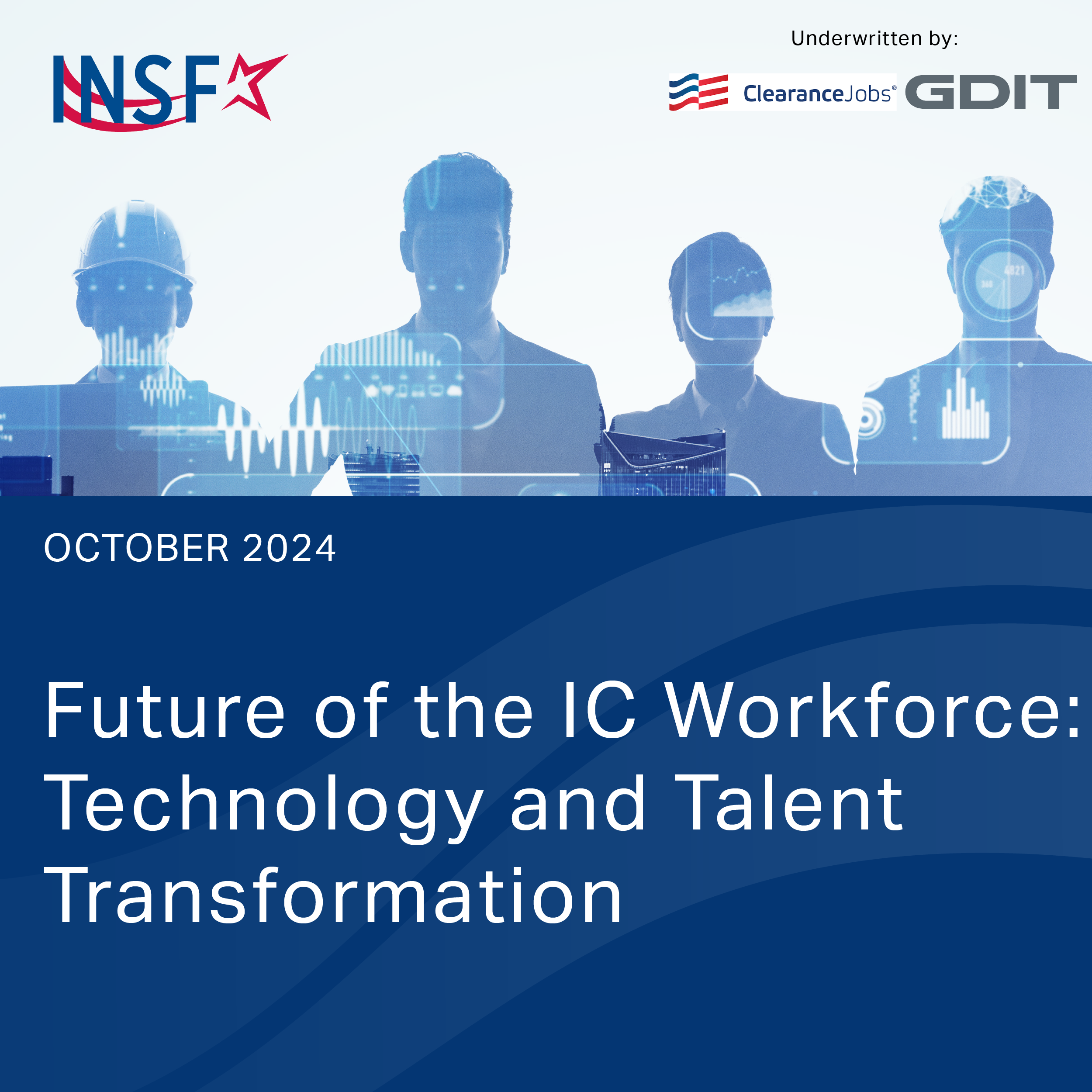 2024 INSA Foundation Future of the IC Workforce virtual Series White Paper