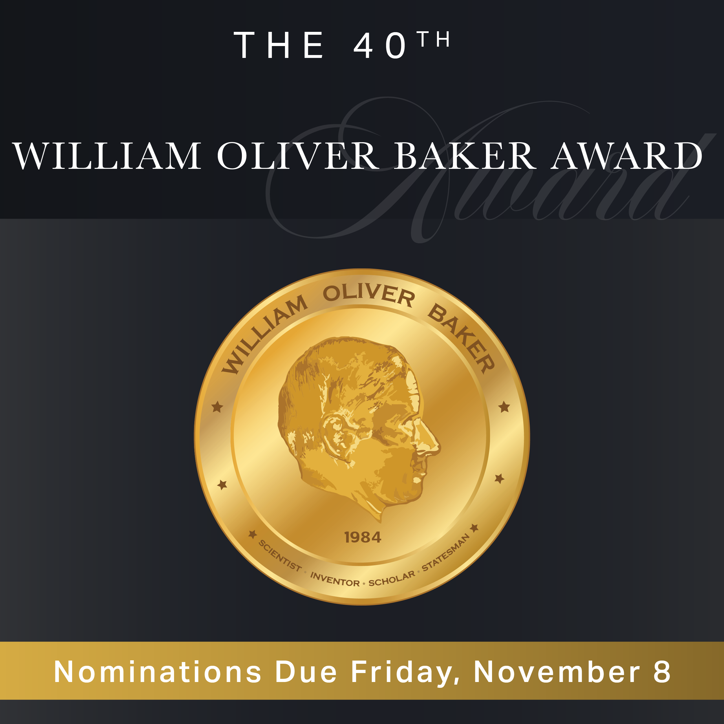 Nominations Open for 2025 William Oliver Baker Award