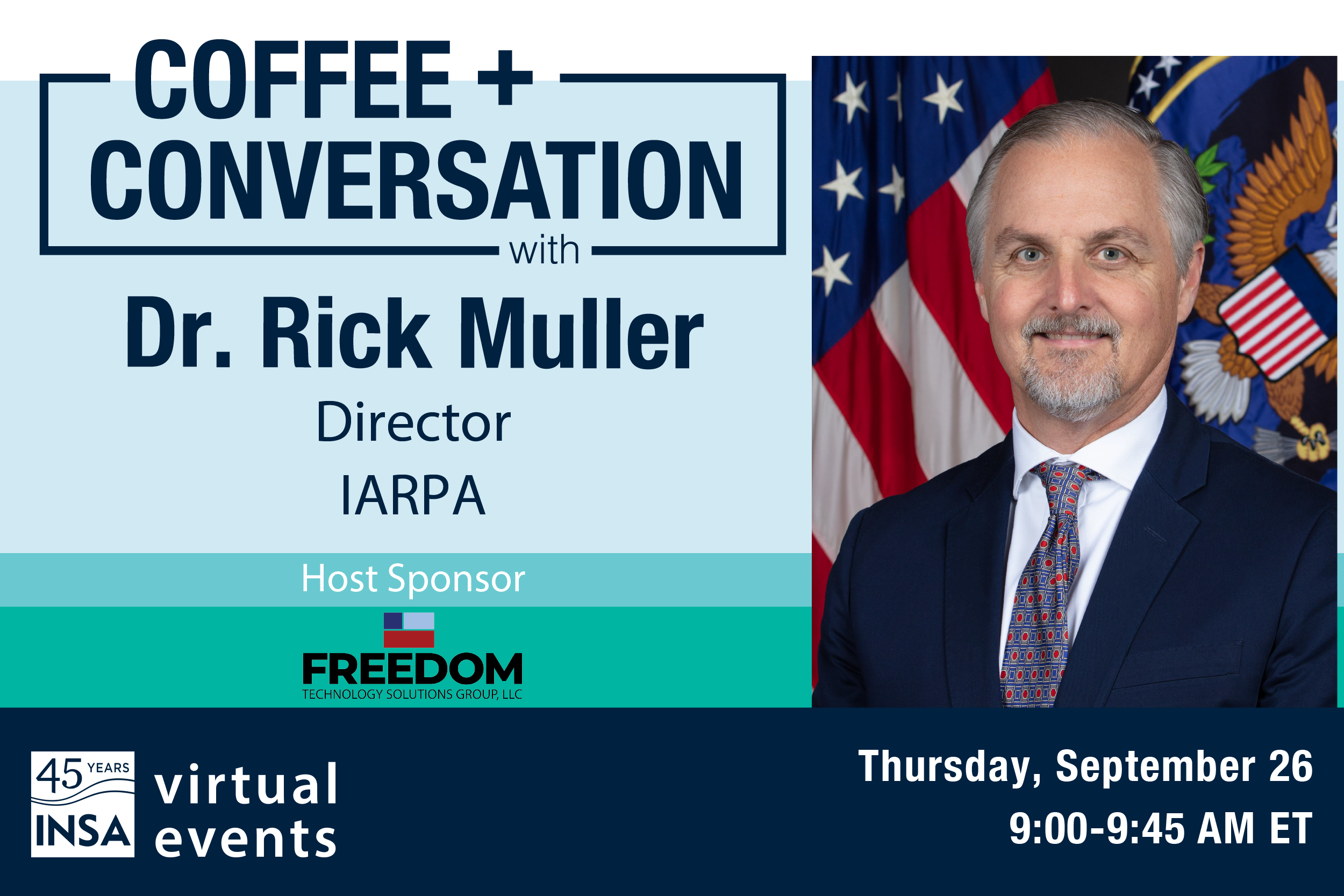 2024 Virtual Coffee & Conversation with Dr. Rick Muller, Director, IARPA